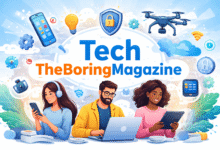 Tech TheBoringMagazine
