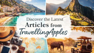 Latest Articles TravellingApples